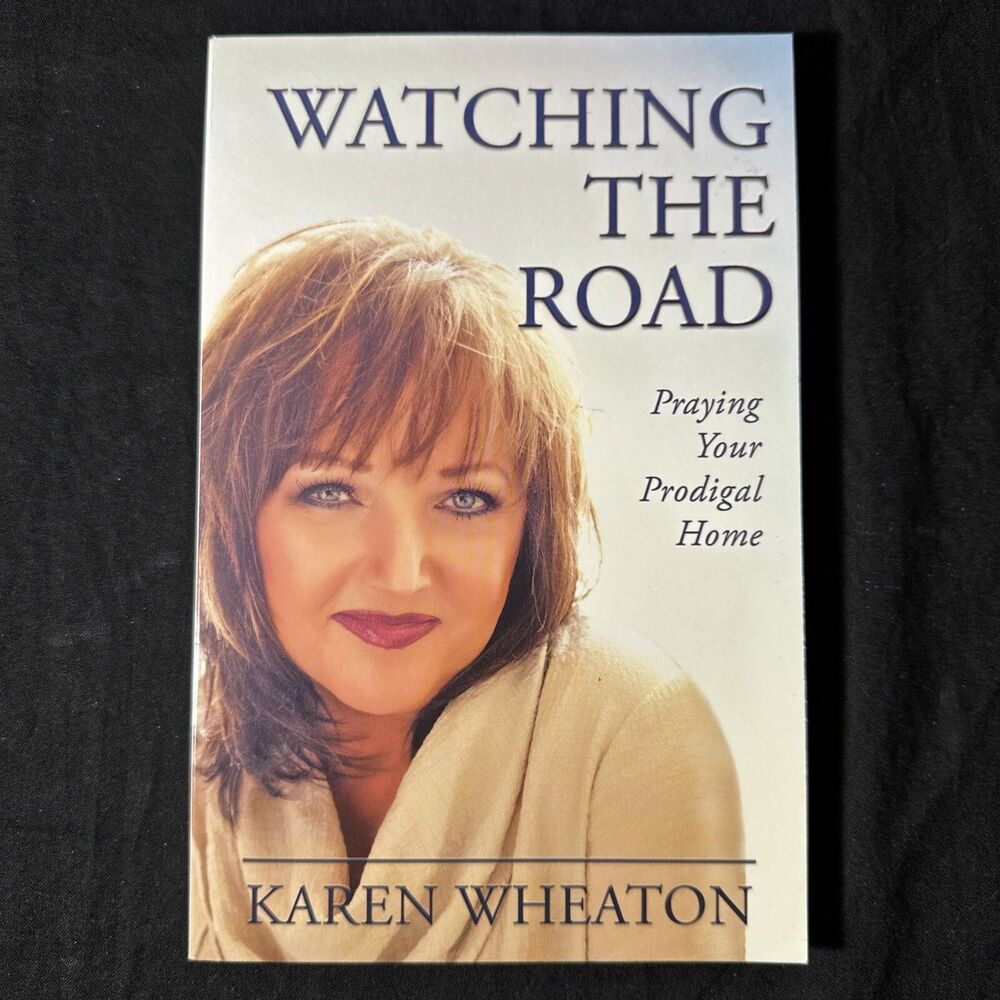 Watching the Road: Praying Your Prodigal Home